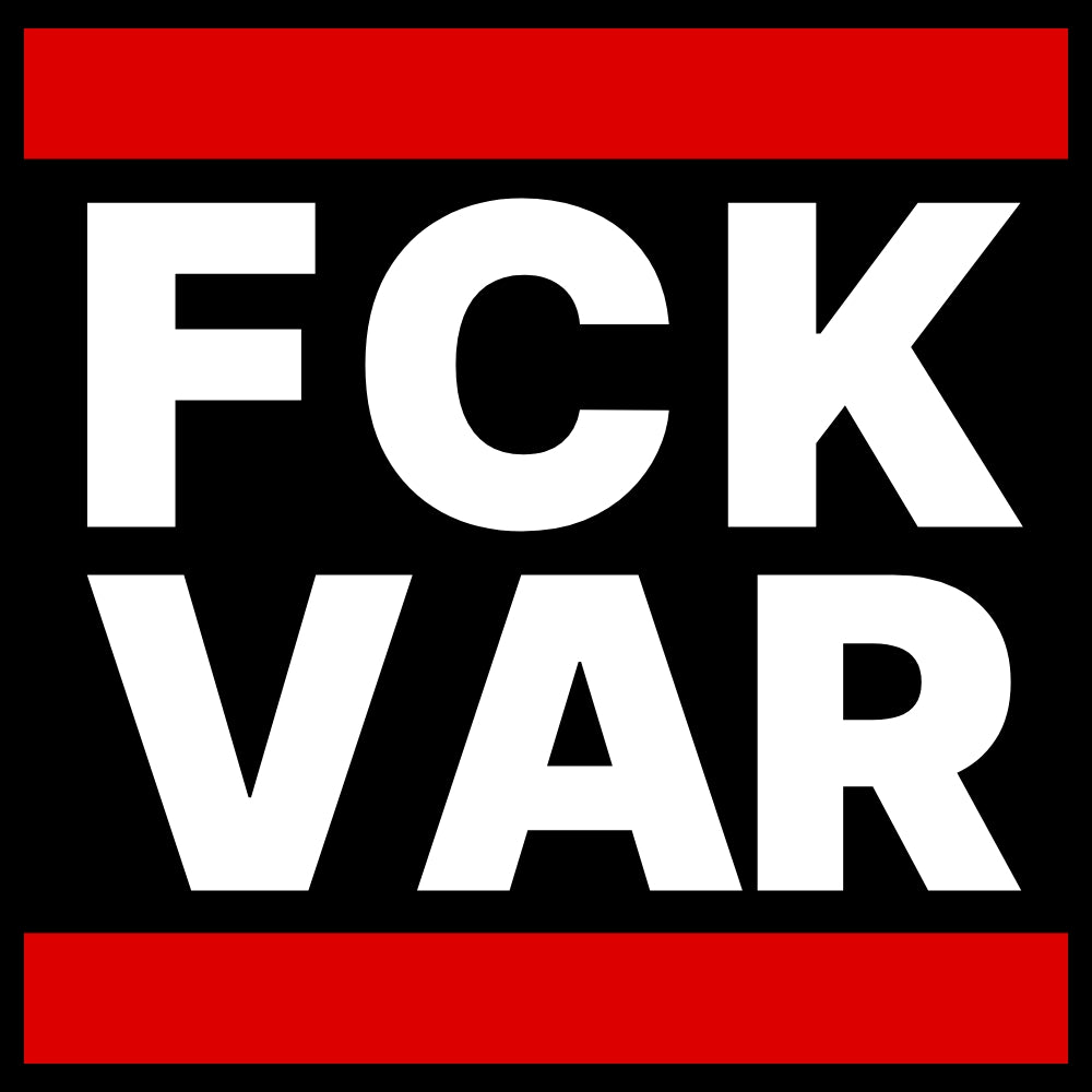 "FCK VAR" 10 - 500 Sticker (Premium-Qualität) 5x5cm