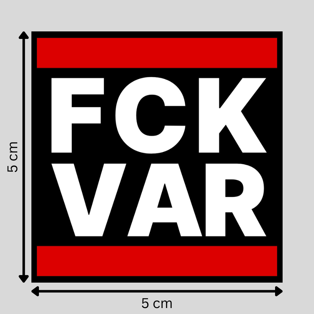 "FCK VAR" 10 - 500 Sticker (Premium-Qualität) 5x5cm